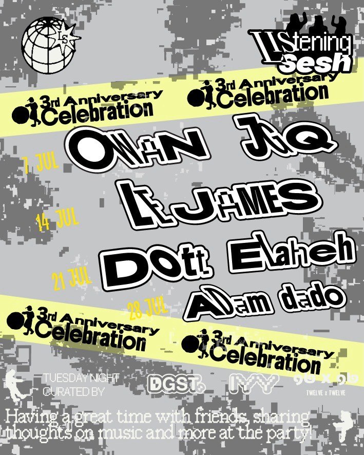 Listening Sesh 3rd Anniversary - 28 Jul